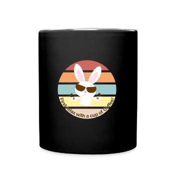 Kaffee Hase - First relax with a cup of coffee - Tasse einfarbig - Schwarz - Vorne