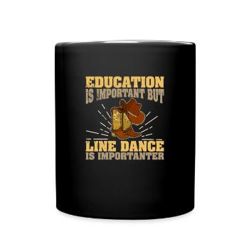 Linedancer Tänzer Spruch Western Sport - Tasse einfarbig - Schwarz - Vorne