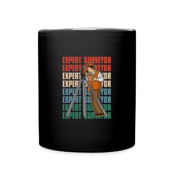 Geodist Profession Surveying Land Surveyor Saying - Full Colour Mug - black - Front