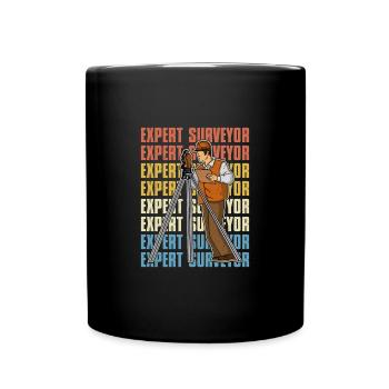 Geodist Profession Surveying Surveyor Saying - Full Colour Mug - black - Front