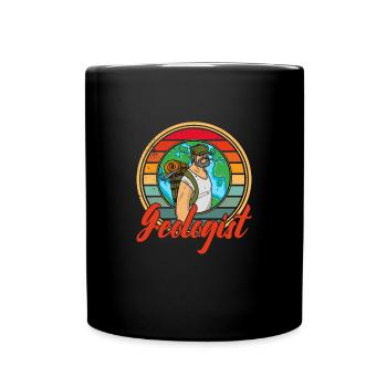 Geologist Rock Geology Profession Scientist - Full Colour Mug - black - Front