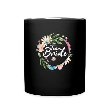 Team Braut I Junggesellinnenabschied Party - Tasse einfarbig - Schwarz - Vorne