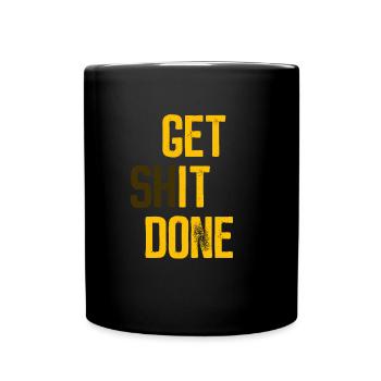 Get it done - Motivation - Tasse einfarbig - Schwarz - Vorne