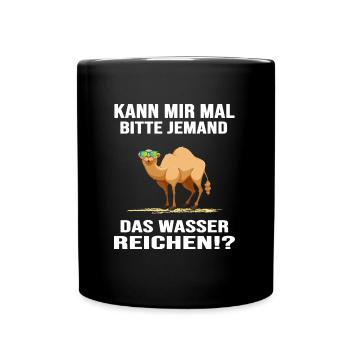 Wüste Wüstenurlaub Kamel "das Wasser reichen" - Tasse einfarbig - Schwarz - Vorne