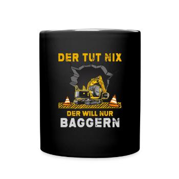 Bagger Baggerfahrer Baggerschaufel Bauleiter - Tasse einfarbig - Schwarz - Vorne
