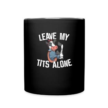 Lass die Kuh in Ruhe - No Milk - Tasse einfarbig - Schwarz - Vorne