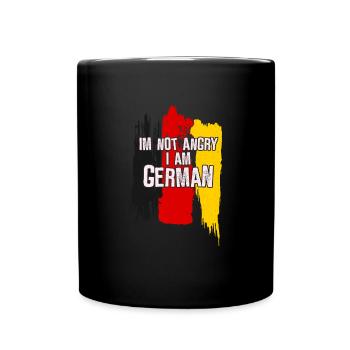 Ich bin nicht wütend - Ich bin deutsch - Tasse einfarbig - Schwarz - Vorne