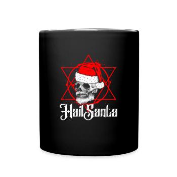 Hail Santa - Lustiges Ugly Weihnachten - Tasse einfarbig - Schwarz - Vorne