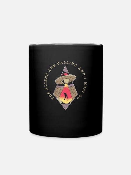 Aliens rufen an und ich muss gehen - Tasse einfarbig - Schwarz