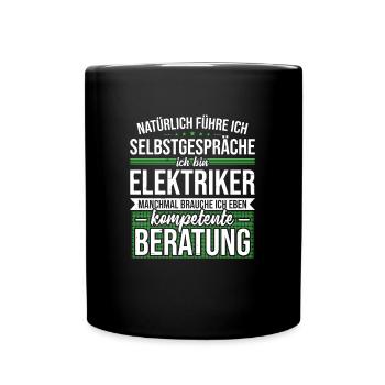 Elektriker / Elektroniker - kompetente Beratung - Tasse einfarbig - Schwarz - Vorne