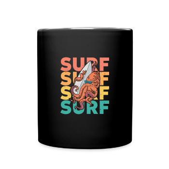 Surfing Ozean Surfender Oktopus Sommer Brett - Tasse einfarbig - Schwarz - Vorne