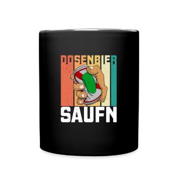 Dosenbier Saufen Spruch Alkohol Bier Kampftrinker - Tasse einfarbig - Schwarz - Vorne