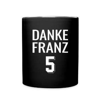 Danke Franz - Tasse einfarbig - Schwarz - Vorne