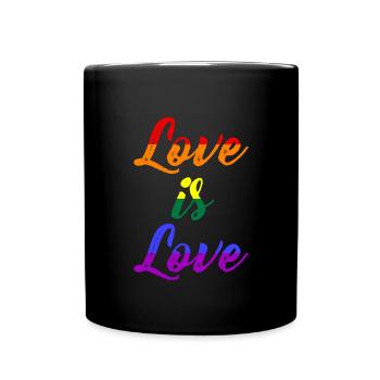 Love is Love, LGBT, Gay, CSD, Pride - Tasse einfarbig - Schwarz - Vorne