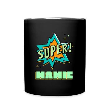Super mamie. - Mug uni - noir - Devant