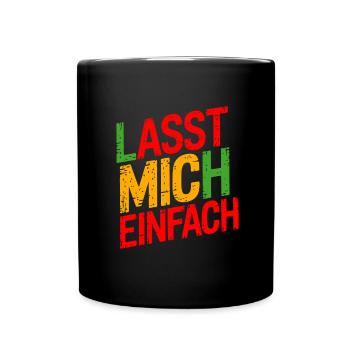 Lasst mir meine Ruhe - nicht stören - Tasse einfarbig - Schwarz - Vorne