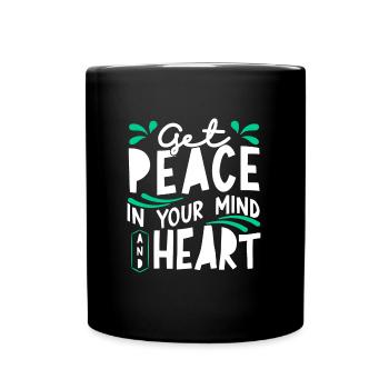La paix dans votre et l’inspiration de votre cœur - Mug uni - noir - Devant