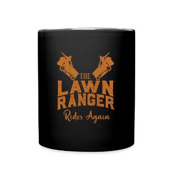 We Ride At Dawn Dad Lawn Mower Make Laugh Day Yard - Tasse einfarbig - Schwarz - Vorne