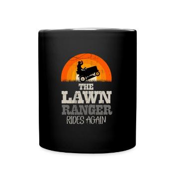 We Ride At Dawn Dad Lawn Mower Make Laugh Day Yard - Tasse einfarbig - Schwarz - Vorne