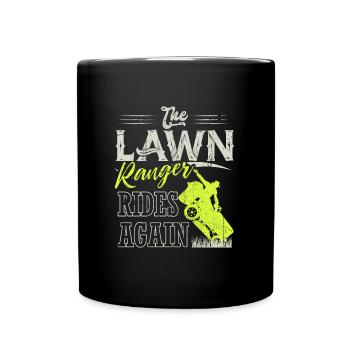 We Ride At Dawn Dad Lawn Mower Make Laugh Day Yard - Tasse einfarbig - Schwarz - Vorne