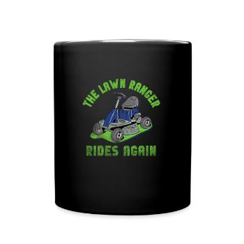We Ride At Dawn Dad Lawn Mower Make Laugh Day Yard - Tasse einfarbig - Schwarz - Vorne