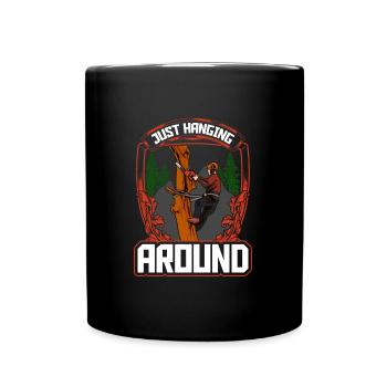 Woodworking Just Hanging Around Chainsaw - Tasse einfarbig - Schwarz - Vorne