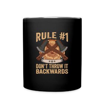 Règle de hache n ° 1 Ne le jetez pas à l’envers Bûcheron - Mug uni - noir - Devant