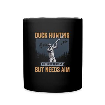 Duck Hunter Duck Hunting Like Deer Hunting But - Full Colour Mug - black - Front