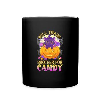 Will Trade Brother For Candy Cute Halloween - Full Colour Mug - black - Front