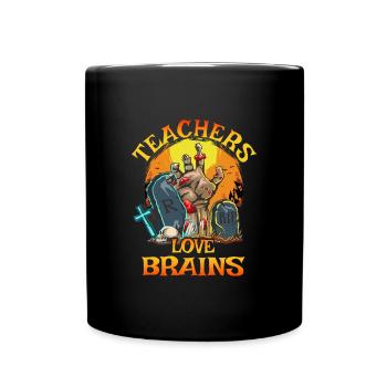 Teachers Love Brains Halloween - Tasse einfarbig - Schwarz - Vorne