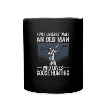Never Underestimate An Old Man Who Loves Goose - Tasse einfarbig - Schwarz - Vorne