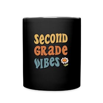 Second Grade Vibes 2nd Grade Team Back To School - Full Colour Mug - black - Front