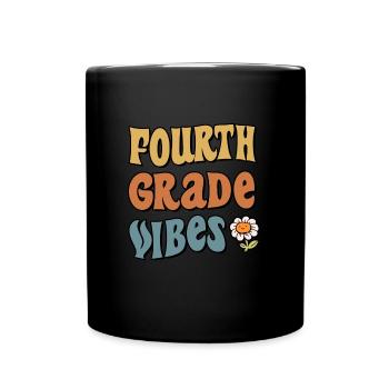 Fourth Grade Vibes 4th Grade Team Back To School - Full Colour Mug - black - Front