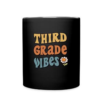 3. Klasse Third Grade Vibes 3. Klasse Schule - Tasse einfarbig - Schwarz - Vorne