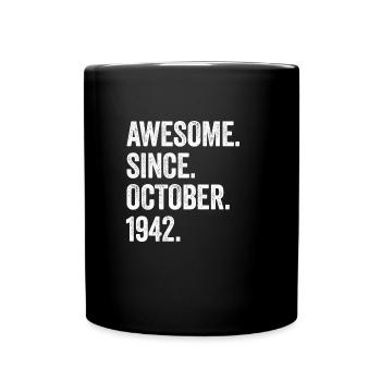 80 Years Old Awesome Since October 1942 80th - Full Colour Mug - black - Front