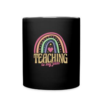 Education School Rainbow Teaching Is My Jam - Full Colour Mug - black - Front