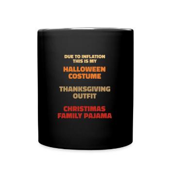 En raison de l’inflation Halloween Thanksgiving - Mug uni - noir - Devant