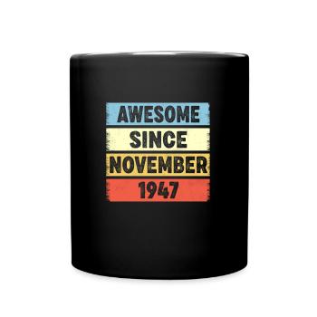 Génial depuis novembre 1947 75e anniversaire - Mug uni - noir - Devant