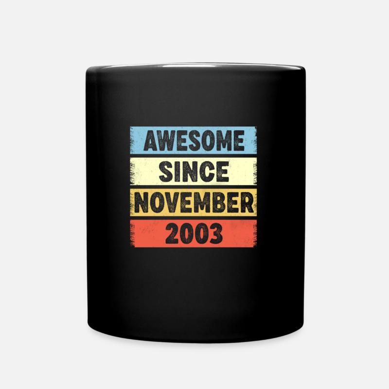 19 Years Old Awesome Since November 2003 19th - Full Colour Mug - black