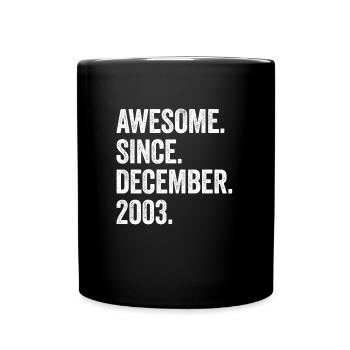 19 Years Old December 2003 19th Birthday - Full Colour Mug - black - Front