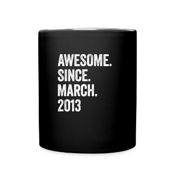 10 ans génial depuis mars 2013 10e anniversaire - Mug uni - noir - Devant