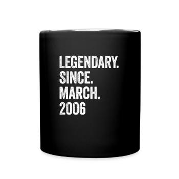 17 Years Legendary Since March 2006 17th Birthday - Full Colour Mug - black - Front