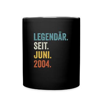 19. Geburtstag 19 Jahre Legendär Seit Juni 2004 - Tasse einfarbig - Schwarz - Vorne