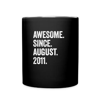 12. Geburtstag 12 Jahre Awesome Since August 2011 - Tasse einfarbig - Schwarz - Vorne
