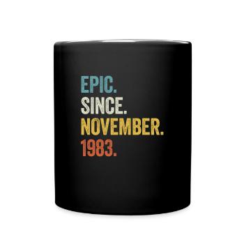 40 Years Epic Since November 1983 40th Birthday - Full Colour Mug - black - Front