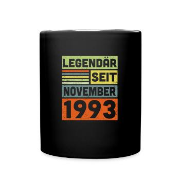 30th Birthday 30 Years Legendary November 1993 - Full Colour Mug - black - Front