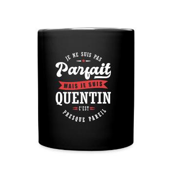 Quentin Parfait Cadeau prenom quentin - Mug uni - noir - Devant
