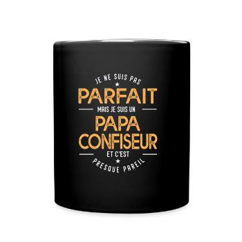 je suis un papa Confiseur humour chocolat bonbon - Mug uni - noir - Devant
