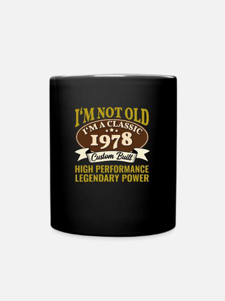 47. Geburtstag Oldtimer Jahrgang 1978 47 Jahre - Tasse einfarbig - Schwarz