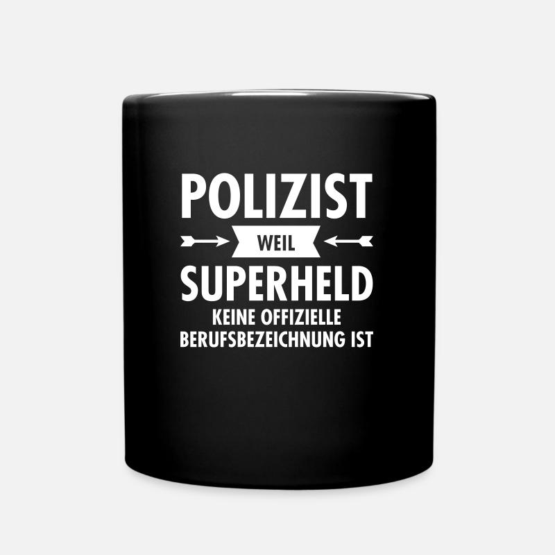Polizist - Superheld - Tasse einfarbig - Schwarz